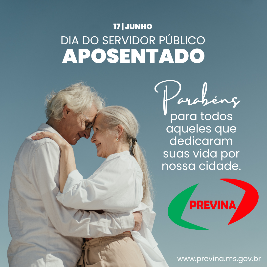 PREVINA celebra o Dia do Servidor Público Aposentado e destaca a valiosa contribuição ao município desses servidores.